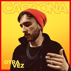 Album art for the LATIN album OTRA VEZ by CARDONA