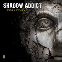 Album art for the ROCK album VIBRATIONS by SHADOW ADDICT