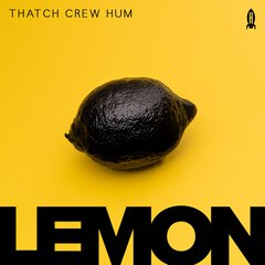 Album art for the ELECTRONICA album LEMON by THATCH CREW HUM