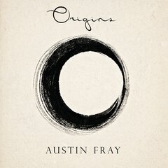 Album art for the SCORE album ORIGINS by AUSTIN FRAY