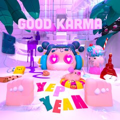 Album art for the POP album GOOD KARMA by YEP YEAH