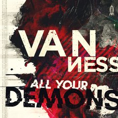 Album art for the ROCK album ALL YOUR DEMONS by VAN NESS