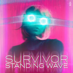 Album art for the EDM album SURVIVOR by STANDING WAVE