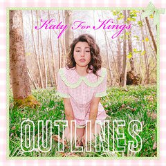 Album art for the COUNTRY album OUTLINES by KATY FOR KINGS