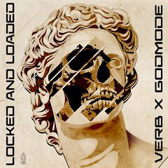 Album art for the HIP HOP album LOCKED AND LOADED by GODMODE,VERB