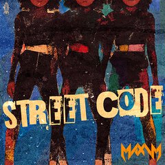 Album art for the WORLD album STREET CODE by MAXIM PRESENTS