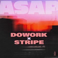 Album art for the HIP HOP album ASAP by DOWORK,STRIPE