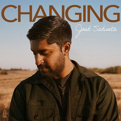 Album art for the POP album CHANGING by JOSH SAHUNTA