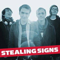 Album art for the ROCK album STEALING SIGNS by STEALING SIGNS