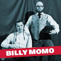 Album art for the ROCK album BILLY MOMO by BILLY MOMO