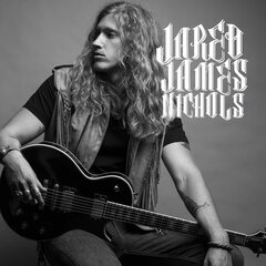 Album art for the ROCK album JARED JAMES NICHOLS by JARED JAMES NICHOLS