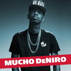 Album art for the HIP HOP album MUCHO DENIRO by MUCHO DENIRO