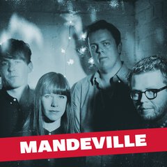 Album art for the ROCK album MANDEVILLE by MANDEVILLE
