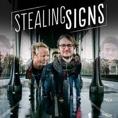 Album art for the ROCK album STEALING SIGNS 3 by STEALING SIGNS