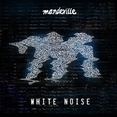 Album art for the ROCK album WHITE NOISE by MANDEVILLE