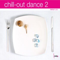 Album art for the EDM album Chill - Out Dance 2