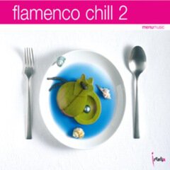 Album art for the LATIN album Flamenco Chill 2