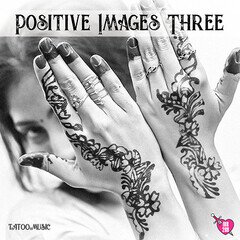 Album art for the POP album Positive Images Three
