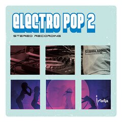 Album art for the ELECTRONICA album Electro Pop 2