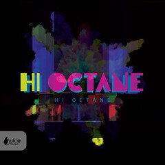 Album art for the EDM album Hi-Octane