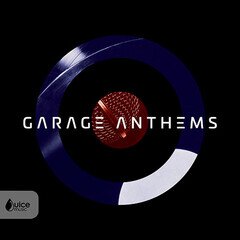 Album art for the EDM album Garage Anthems