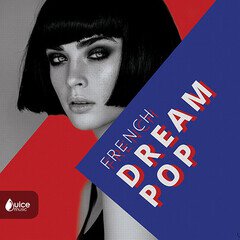 Album art for the  album French Dream Pop