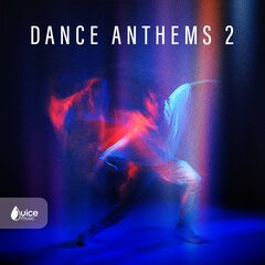 Album art for the EDM album DANCE ANTHEMS 2