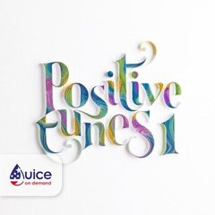Album art for the EDM album Positive Tunes 1