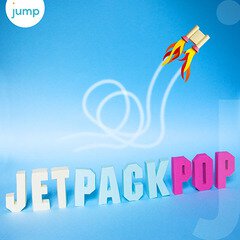 Album art for the POP album Jetpack Pop