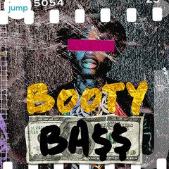 Album art for the HIP HOP album Booty Bass