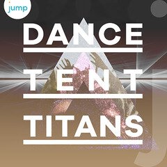 Album art for the EDM album Dance Tent Titans