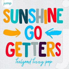 Album art for the POP album Sunshine Go Getters