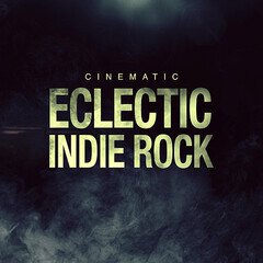 Album art for the ROCK album Cinematic Eclectic Indie Rock
