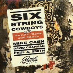 Album art for the ROCK album Six String Cowboys