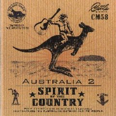 Album art for the  album Australia 2 - Spirit Of The Country