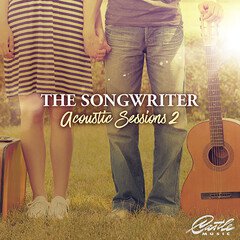 Album art for the POP album The Songwriter: Acoustic Sessions 2