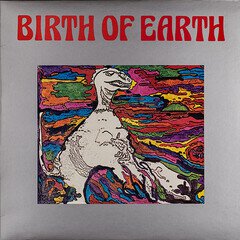 Album art for the  album Birth of Earth