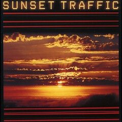 Album art for the  album Sunset Traffic
