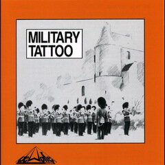 Album art for the DRUMLINE album Military Tattoo