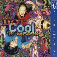 Album art for the  album Hot, Cool ''N Groovy