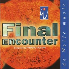 Album art for the CLASSICAL album Final Encounter