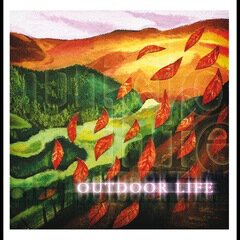 Album art for the  album Outdoor Life