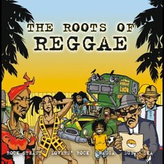 Album art for the REGGAE album The Roots Of Reggae