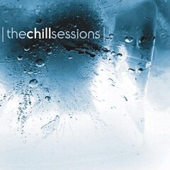 Album art for the EDM album The Chill Sessions