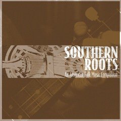 Album art for the COUNTRY album Southern Roots