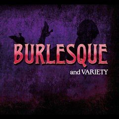 Album art for the JAZZ album Burlesque & Variety