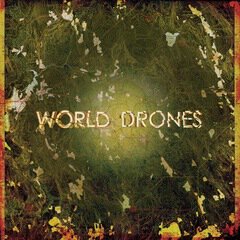 Album art for the ATMOSPHERIC album World Drones