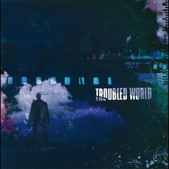 Album art for the WORLD album Troubled World
