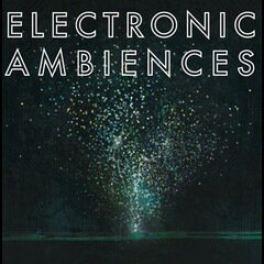 Album art for the ATMOSPHERIC album Electronic Ambiences