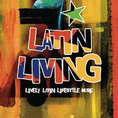 Album art for the LATIN album Latin Living